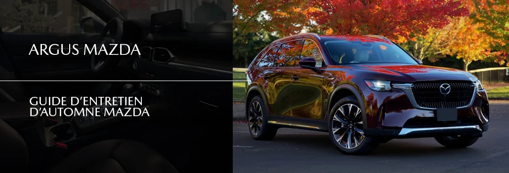 Guide d’entretien d’automne Mazda : 9 vérifications avant le froid