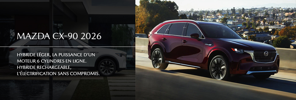 Mazda CX-90 2026 : le VUS intermédiaire à trois rangées qui redéfinit le luxe, la performance et l’électrification en Outaouais